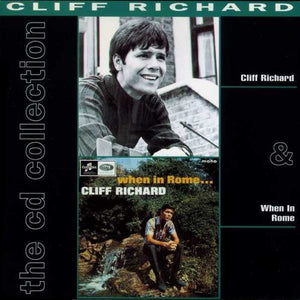 CLIFF RICHARD | CLIFF RICHARD/WHEN IN ROME (2CD)