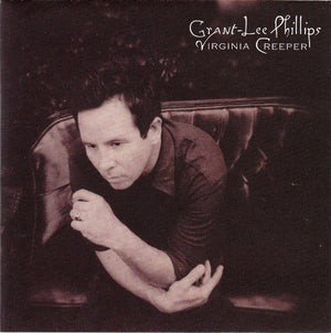 GRANT LEE PHILLIPS | VIRGINIA CREEPER