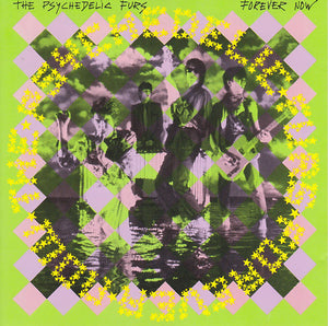 PSYCHEDELIC FURS | FOREVER NOW