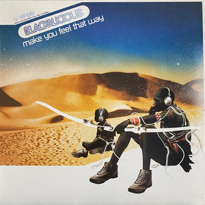 BLACKALICIOUS | MAKE YOU FEEL THAT WAY / SKY IS FALLING - 12
