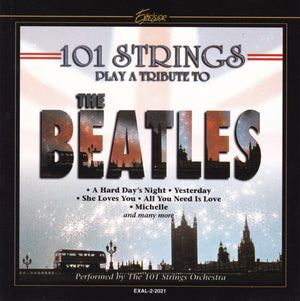 101 STRINGS / BEATLES | TRIBUTE TO THE BEATLES