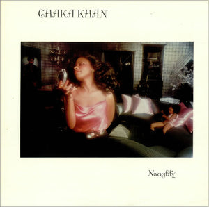 CHAKA KHAN | NAUGHTY - EU