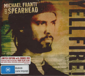 FRANTI MICHAEL / SPEARHEAD | YELL FIRE (BONUS DVD)