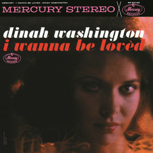 DINAH WASHINGTON | I WANNA BE LOVED - US - STEREO - BIT ROUGH