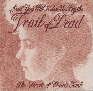 AND YOU WILL KNOW US BY THE TRAIL O | SECRET OF ELENAS TOMB
