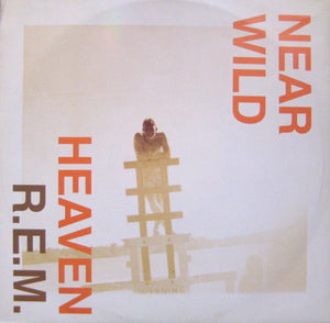 REM | NEAR WILD HEAVEN - 12