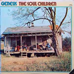 SOUL CHILDREN | GENESIS