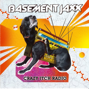 BASEMENT JAXX | CRAZY ITCH RADIO