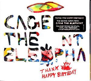 CAGE THE ELEPHANT | THANK YOU HAPPY BIRTHDAY (DIGI)