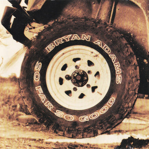 BRYAN ADAMS | SO FAR SO GOOD