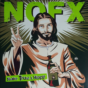 NOFX | NEVER TRUST A HIPPY 10
