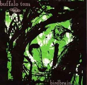 BUFFALO TOM | BIRDBRAIN