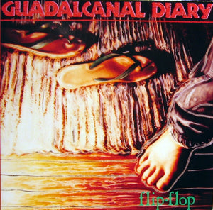 GUADALCANAL DIARY | FLIP FLOP
