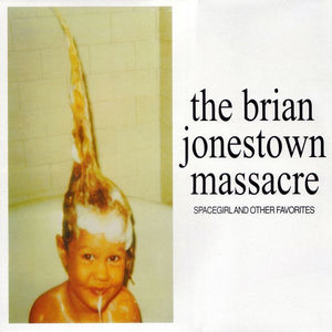 BRIAN JONESTOWN MASSACRE | SPACEGIRL AND OTHER FAVOURITES - GREEN VINYL