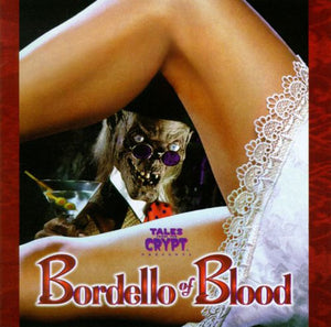 SOUNDTRACK | TALES FROM THE CRYPT PRESENTS: BORDELLO OF BLOOD