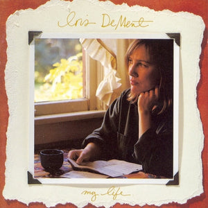 IRIS DEMENT | MY LIFE