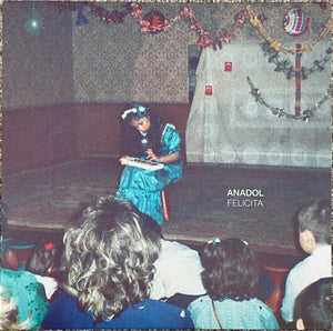 ANADOL | FELICITA