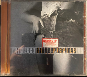 KID LOCO | KILL YOUR DARLINGS