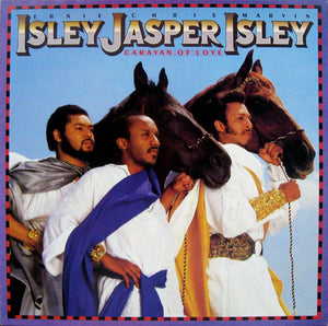 ISLEY JASPER ISLEY | CARAVAN OF LOVE