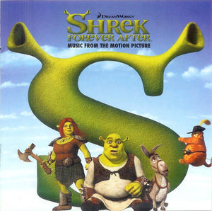 SOUNDTRACK | SHREK FOREVER AFTER