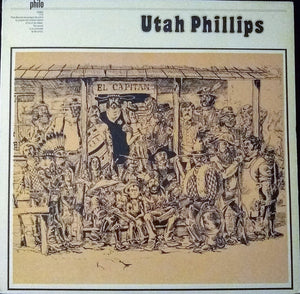 UTAH PHILLIPS | EL CAPITAN