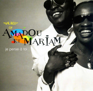 AMADOU AND MARIAM | JE PENSE A TOI