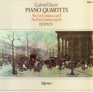FAURE / DOMUS | PIANO QUARTETS