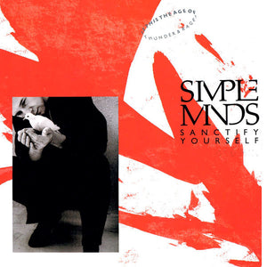 SIMPLE MINDS | SANCTIFY YOURSELF 12 - US PROMO - GOLD PROMO STAMP ON BACK COVER - SOME SLEEVE DISCOLOURATION