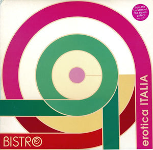 VARIOUS | BISTRO - EROTICA ITALIA - 2LP - SEAM SPLITS
