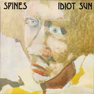 SPINES | IDIOT SUN - REPRESS