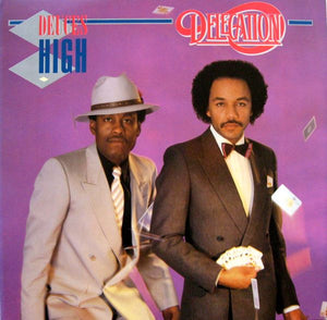 DELEGATION | DEUCES HIGH