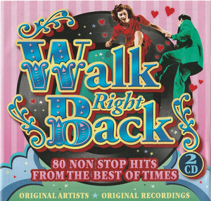 VARIOUS | WALK RIGHT BACK (2CD)