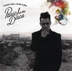 PANIC AT THE DISCO | TOO WEIRD TO LIVE TOO RARE TO DIE