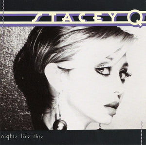 STACEY Q | NIGHTS LIKE THIS