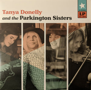 TANYA DONELLY | TANYA DONELLY AND THE PARKINGTON SISTERS - TEAL WAX