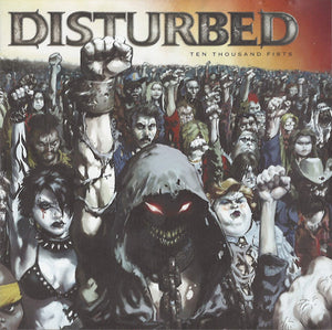 DISTURBED | TEN THOUSAND FISTS