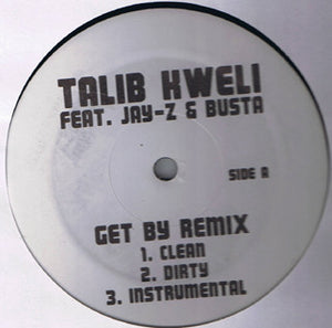 TALIB KWELI / JAY Z AND BUSTA | GET BY (REMIX) - 12 - GENERIC SLEEVE