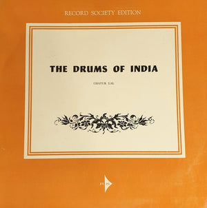 CHATUR LAL | DRUMS OF INDIA - NZ RECORD SOCIETY
