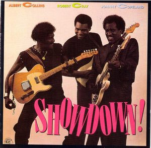 ALBERT COLLINS / ROBERT CRAY / JOHNNY COPELAND | SHOWDOWN