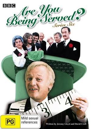 ARE YOU BEING SERVED | ARE YOU BEING SERVED SEASON 6