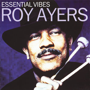 ROY AYERS | ESSENTIAL VIBES