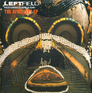 LEFTFIELD | AFRO LEFT EP