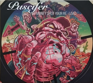 PUSCIFER | MONEY SHOT - YOUR RE - LOAD (DIGI)