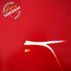 TANGERINE DREAM | TANGRAM