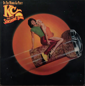 KC AND THE SUNSHINE BAND | DO YOU WANNA GO PARTY - BIT ROUGH GATEFOLD
