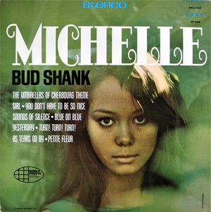 BUD SHANK | MICHELLE