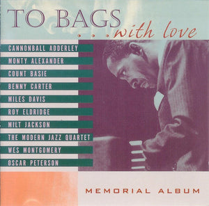 MILT JACKSON / VARIOUS | TO BAGS WITH LOVE