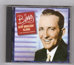 BING CROSBY | JUST BREEZIN ALONG