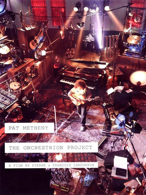 PAT METHENY | ORCHESTRATION PROJECT