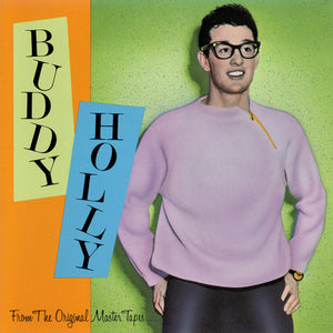 BUDDY HOLLY | FROM THE ORIGINAL MASTER TAPES